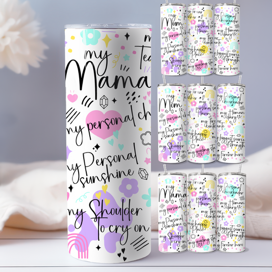 My Mom  –  20oz Skinny Tumbler Stainless Steel Insulate Cup - TinyPrints
