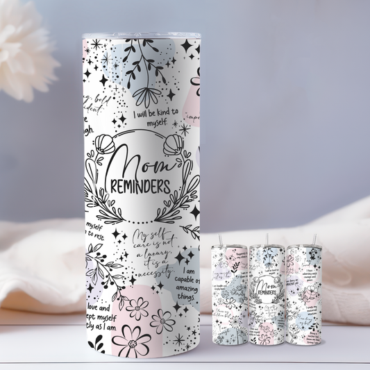 Mom Affirmation –  20oz Skinny Tumbler Stainless Steel Insulate Cup - TinyPrints