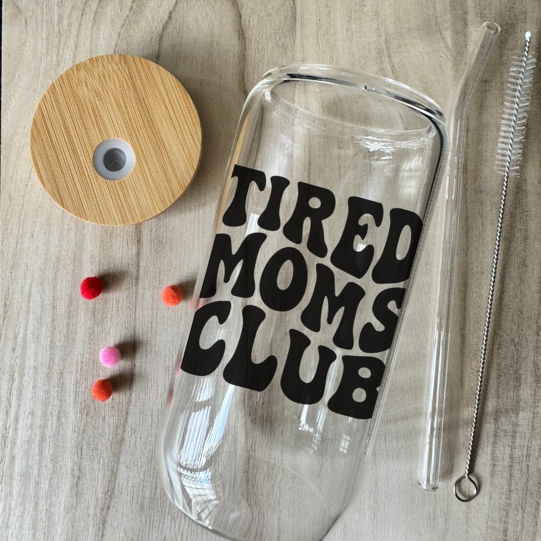 Soda Glass Can "Tired Moms Club" - TinyPrints